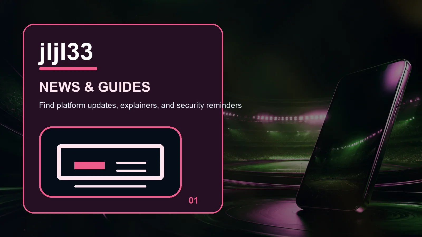 jljl33 news full-width visual guide 1