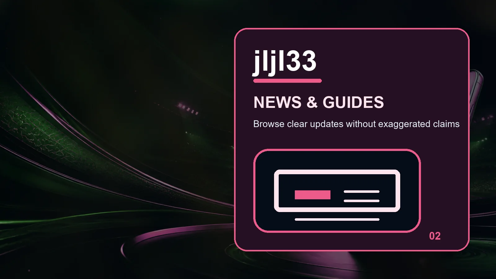jljl33 news full-width visual guide 2